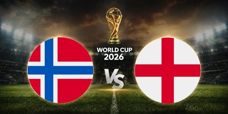 Soi kèo Na Uy vs Anh, 4h ngày 12/7 – World Cup 2026